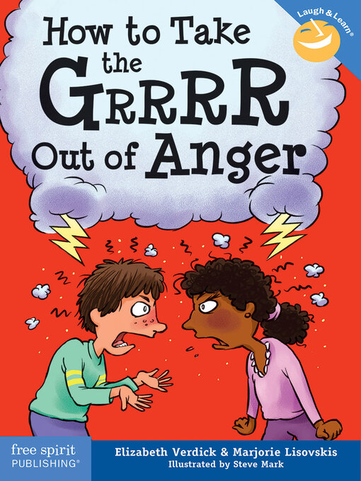 Title details for How to Take the Grrrr Out of Anger by Elizabeth Verdick - Available